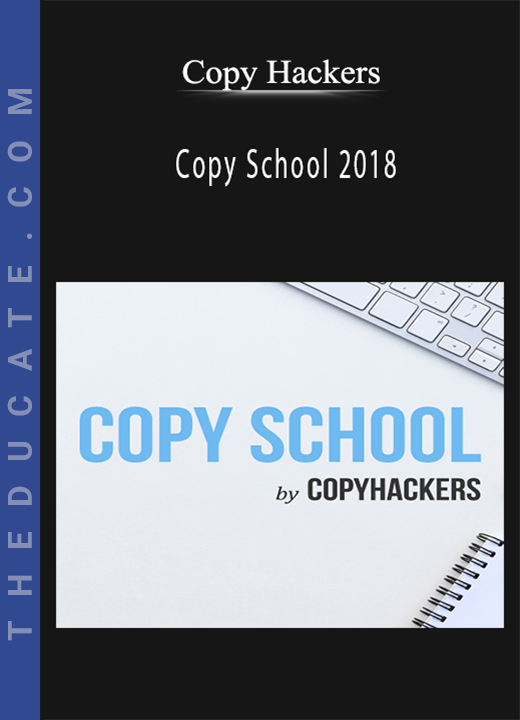 Copy Hackers - Copy School 2018