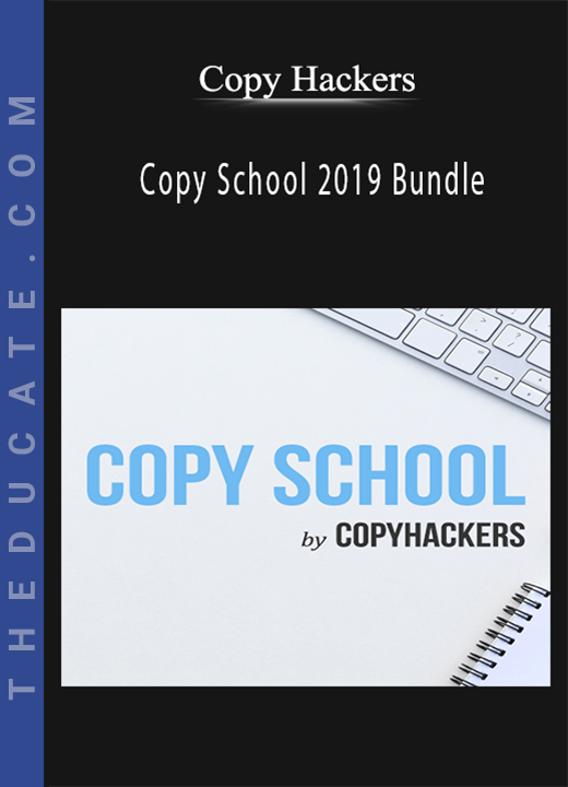 Copy Hackers - Copy School 2019 Bundle