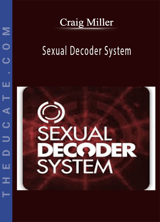 Craig Miller - Sexual Decoder System