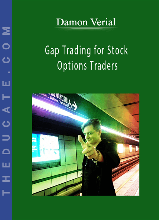 Damon Verial - Gap Trading for Stock and Options Traders