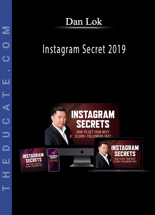 Dan Lok - Instagram Secret 2019