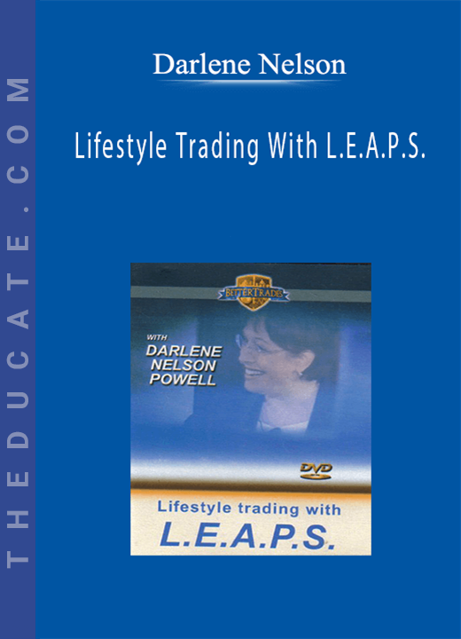 Darlene Nelson - Lifestyle Trading With L.E.A.P.S.