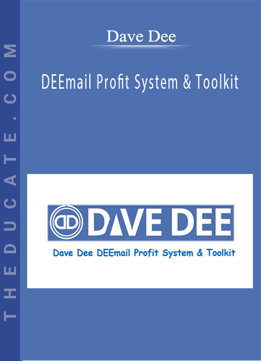 Dave Dee - DEEmail Profit System & Toolkit