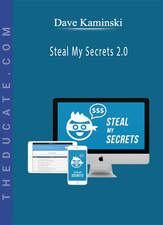 Dave Kaminski - Steal My Secrets 2.0