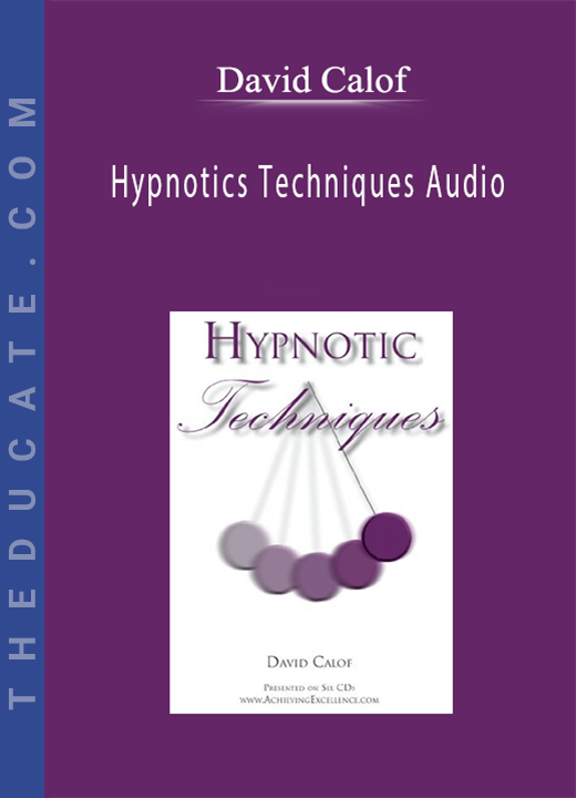 David Calof - Hypnotics Techniques Audio