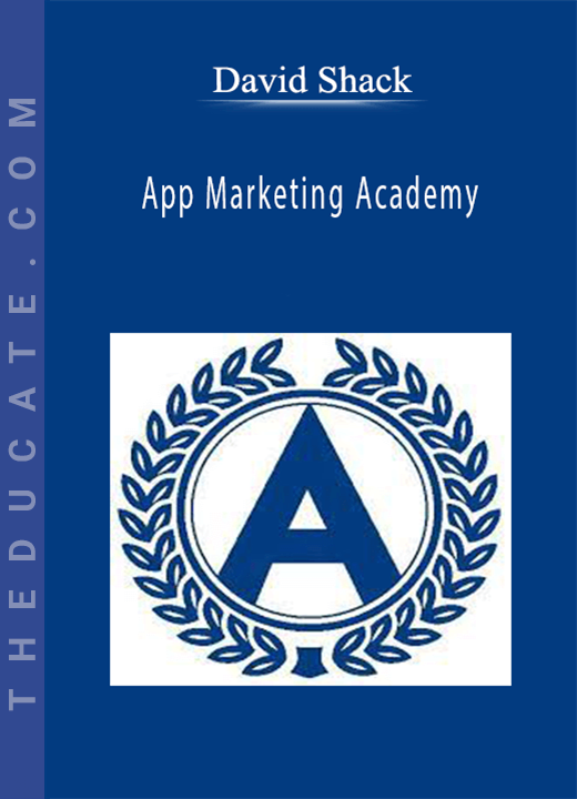 David Shack - App Marketing Academy