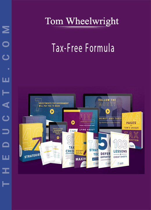 Tom Wheelwright - Tax-Free Formula