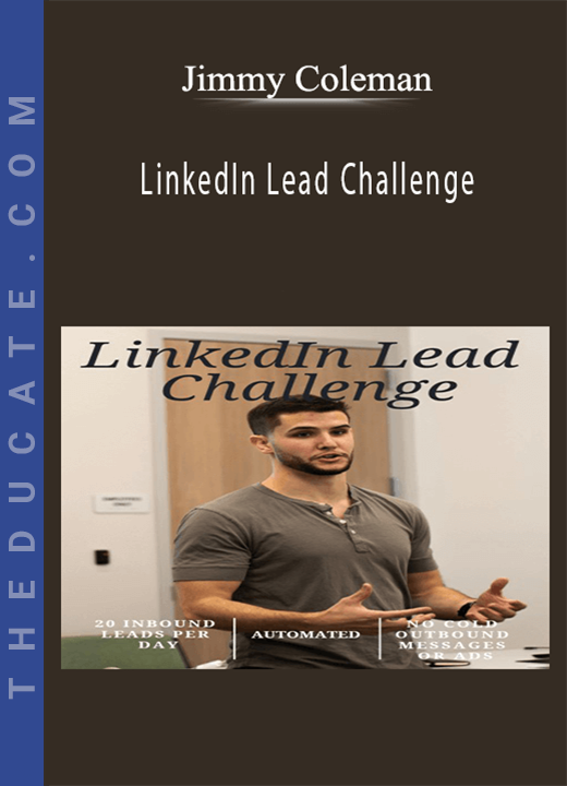 Jimmy Coleman - LinkedIn Lead Challenge