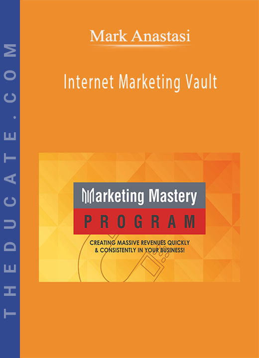 Mark Anastasi - Internet Marketing Vault