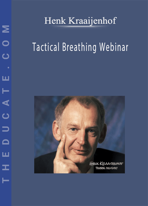 Henk Kraaijenhof - Tactical Breathing Webinar