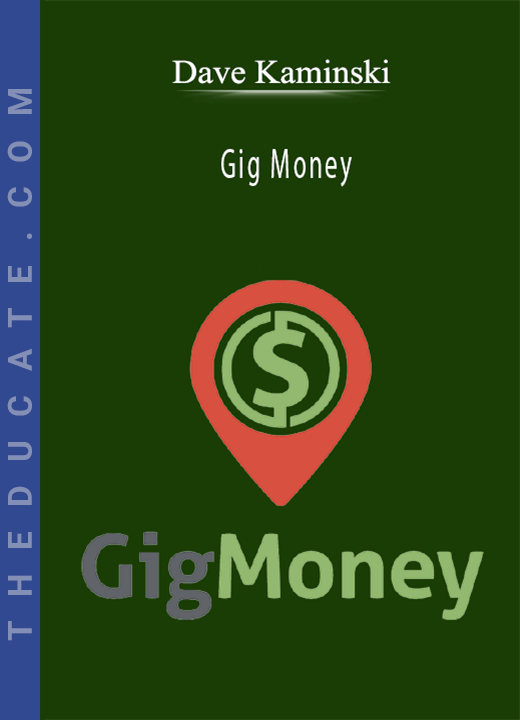Dave Kaminski - Gig Money