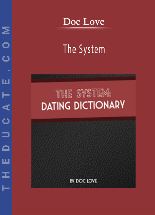 Doc Love - The System