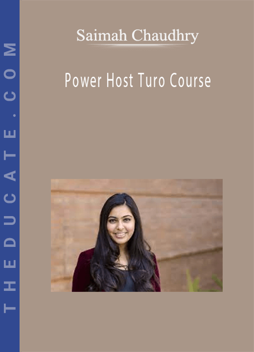Saimah Chaudhry - Power Host Turo Course