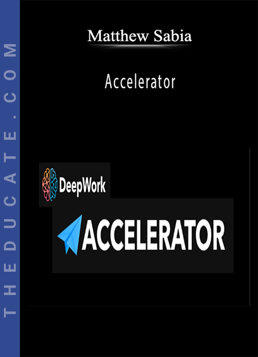 Matthew Sabia - Accelerator