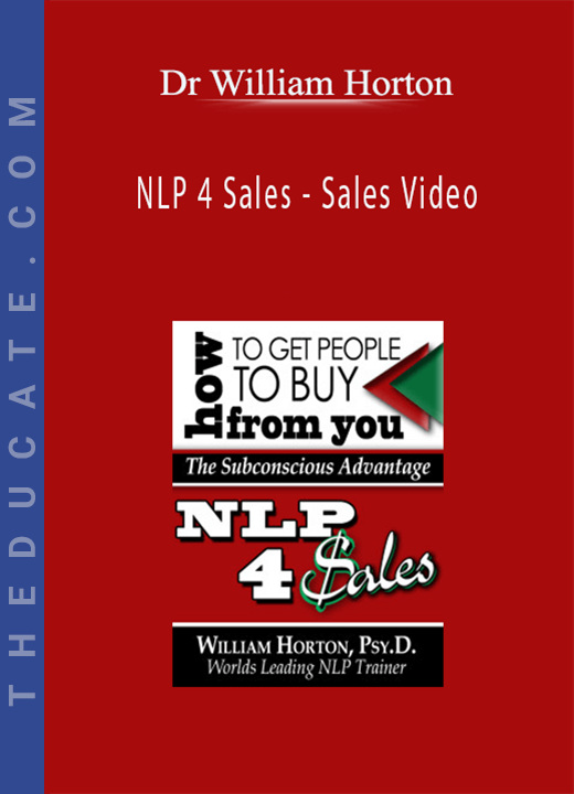 Dr William Horton - NLP 4 Sales - Sales Video
