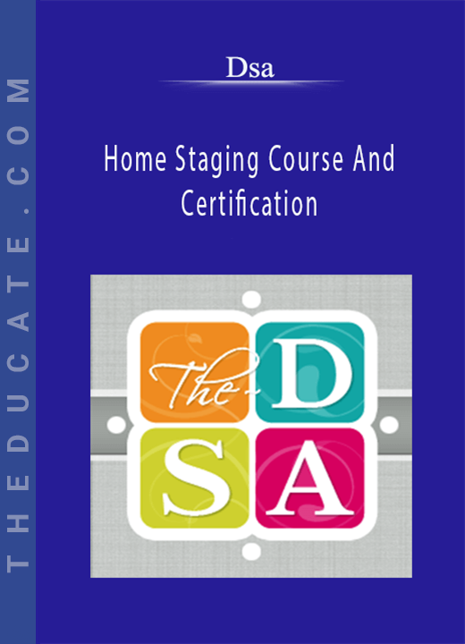 Dsa - Home Staging Course And Certification