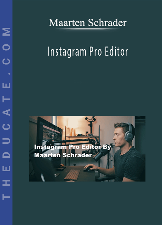 Maarten Schrader - Instagram Pro Editor
