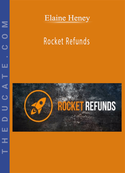 Elaine Heney - Rocket Refunds