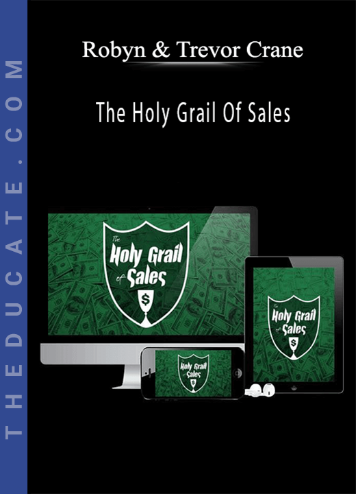Robyn & Trevor Crane - The Holy Grail Of Sales