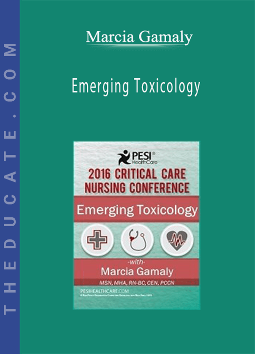 Emerging Toxicology - Marcia Gamaly