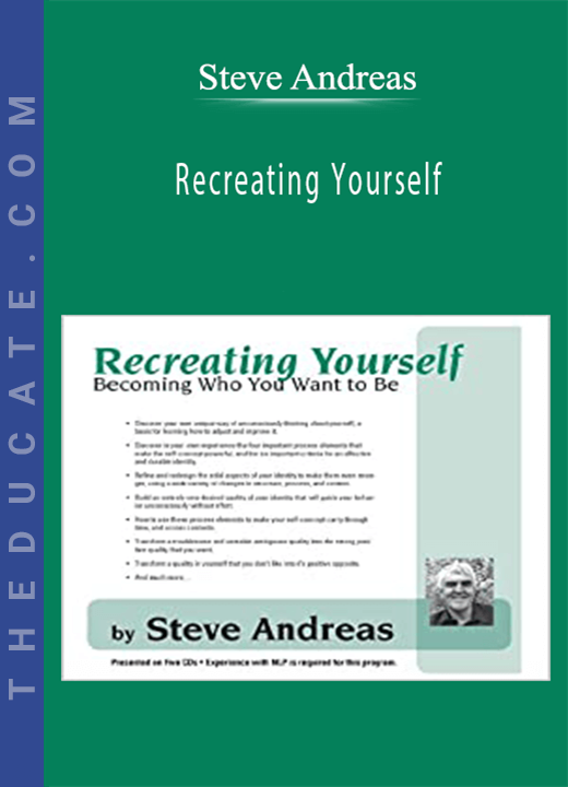 Steve Andreas - Recreating Yourself