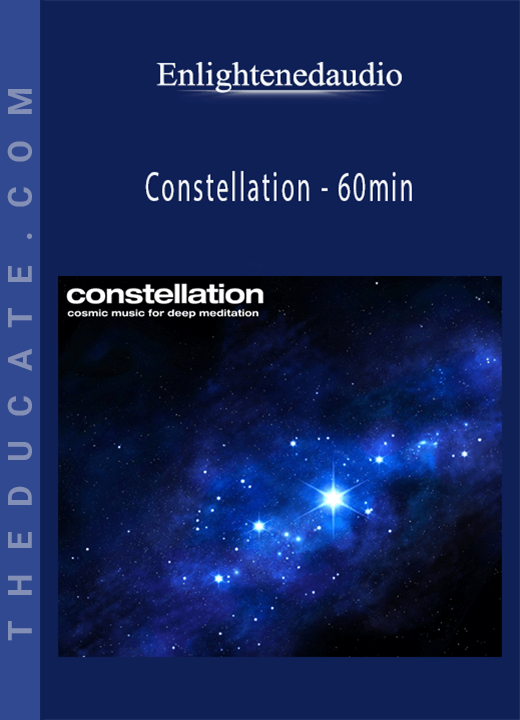 Enlightenedaudio - Constellation - 60min