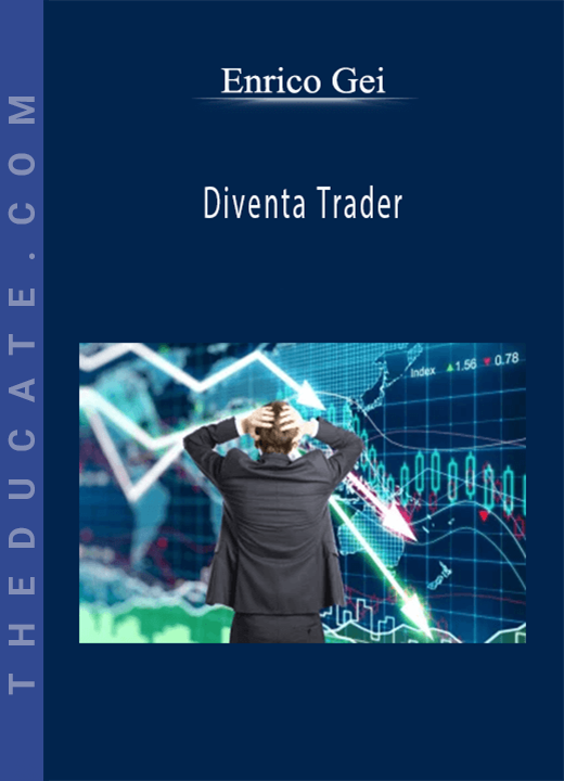 Enrico Gei - Diventa Trader