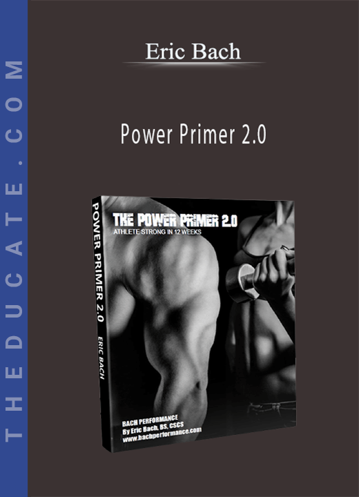 Eric Bach - Power Primer 2.0