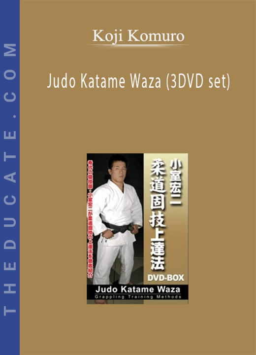 Koji Komuro - Judo Katame Waza (3DVD set)