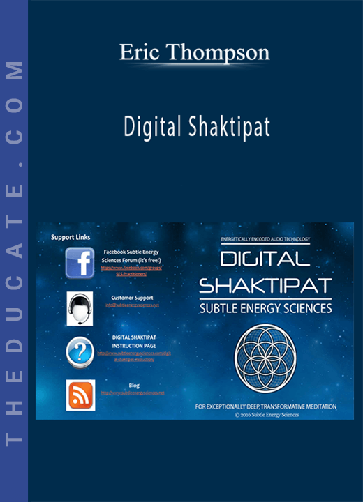 Eric Thompson - Digital Shaktipat