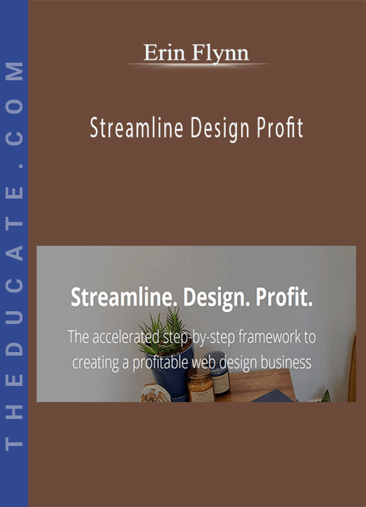 Erin Flynn - Streamline Design Profit