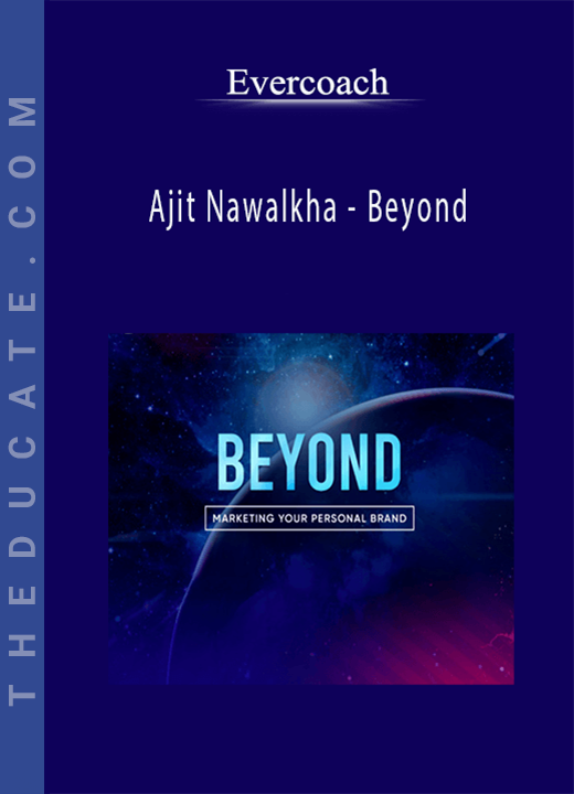 Evercoach - Ajit Nawalkha - Beyond