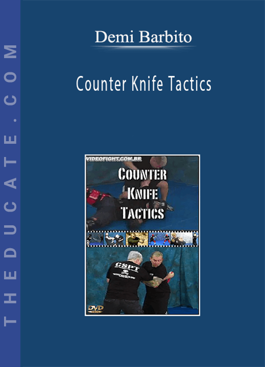 Demi Barbito - Counter Knife Tactics