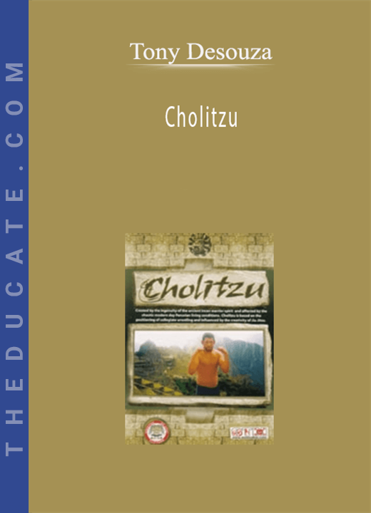 Tony Desouza - Cholitzu