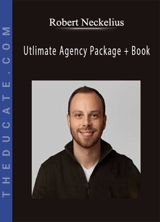 Robert Neckelius - Utlimate Agency Package + Book