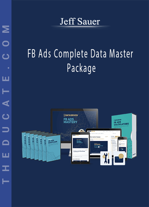 FB Ads Complete Data Master Package - Jeff Sauer