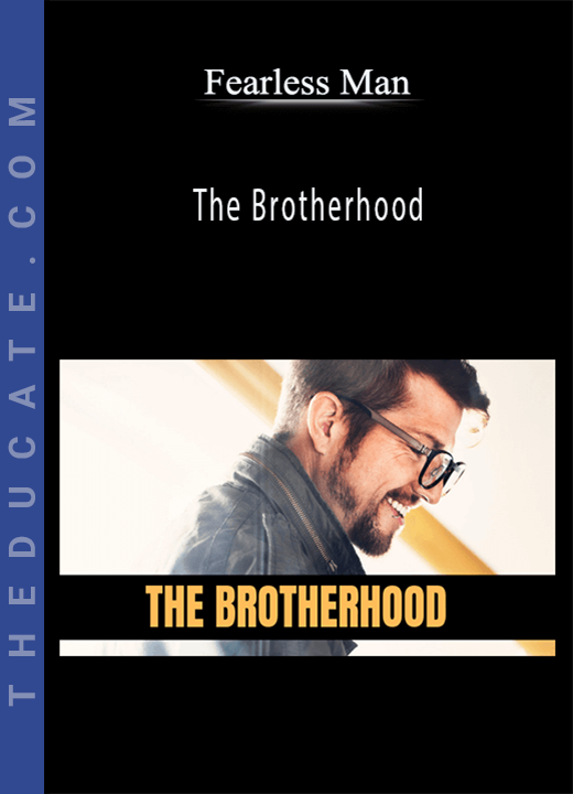 Fearless Man - The Brotherhood