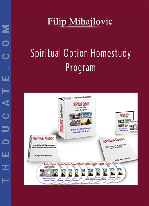 Filip Mihajlovic - Spiritual Option Homestudy Program