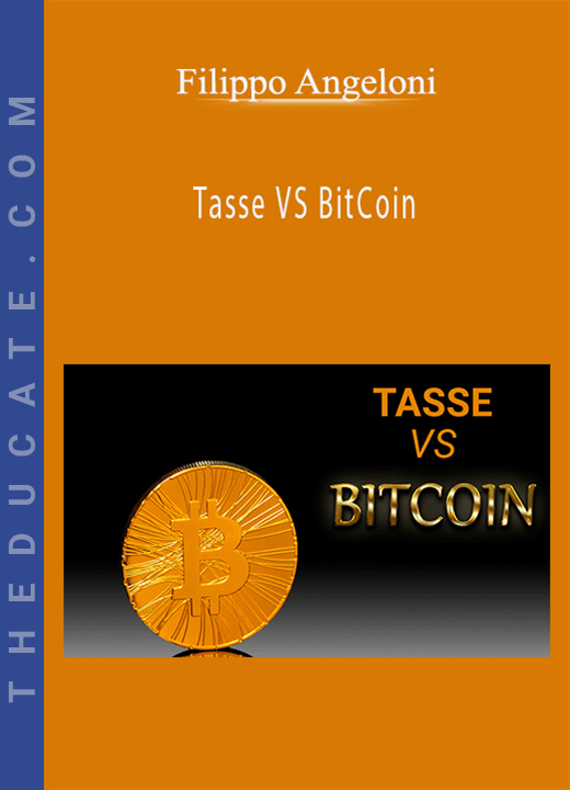 Filippo Angeloni - Tasse VS BitCoin