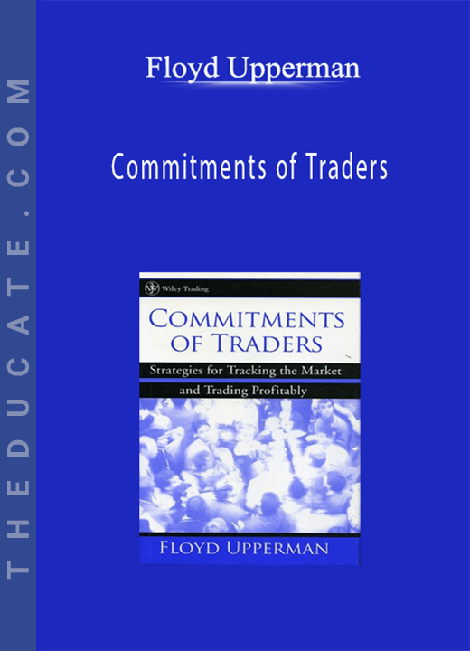 Floyd Upperman - Commitments of Traders