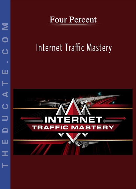 Four Percent - Internet Traffic Mastery