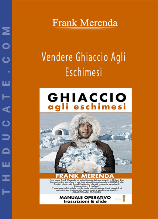 Frank Merenda - Vendere Ghiaccio Agli Eschimesi