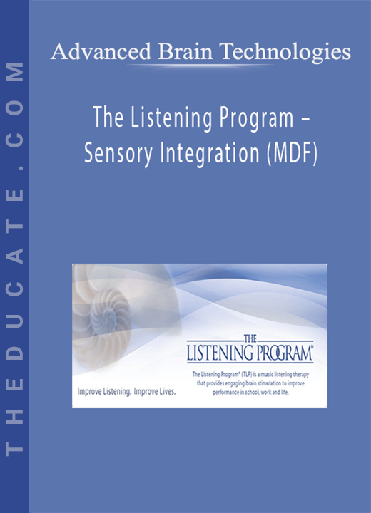 Advanced Brain Technologies - The Listening Program - Sensory Integration (MDF)