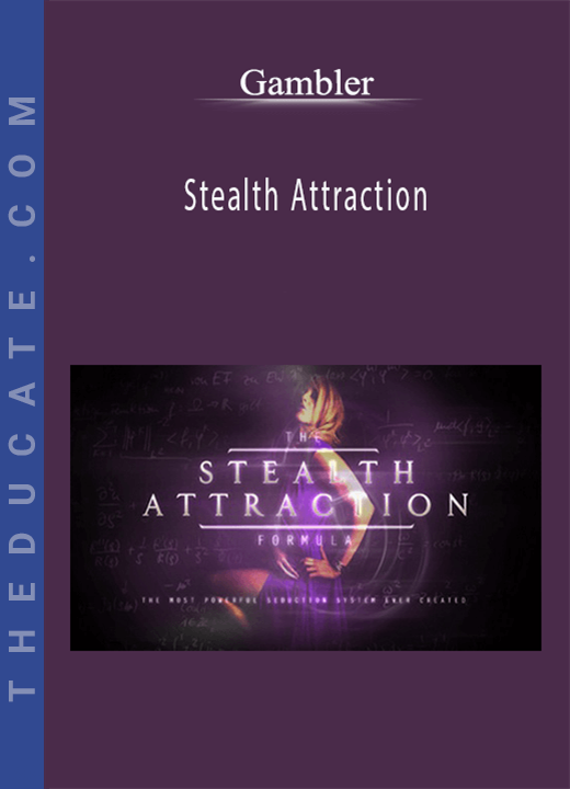 Gambler - Stealth Attraction
