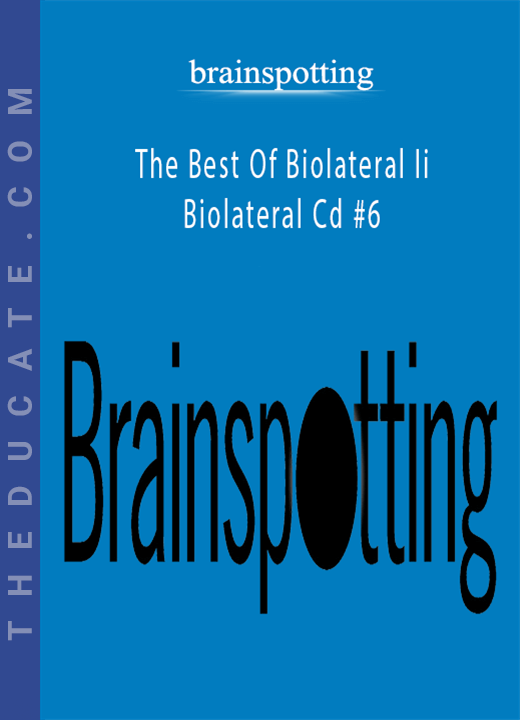 brainspotting - The Best Of Biolateral Ii | Biolateral Cd #6