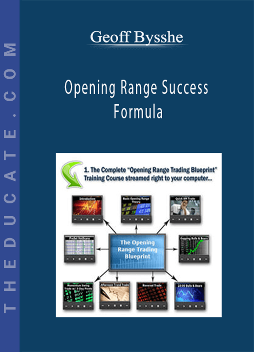 Geoff Bysshe - Opening Range Success Formula