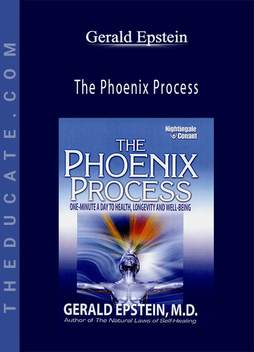 Gerald Epstein - The Phoenix Process