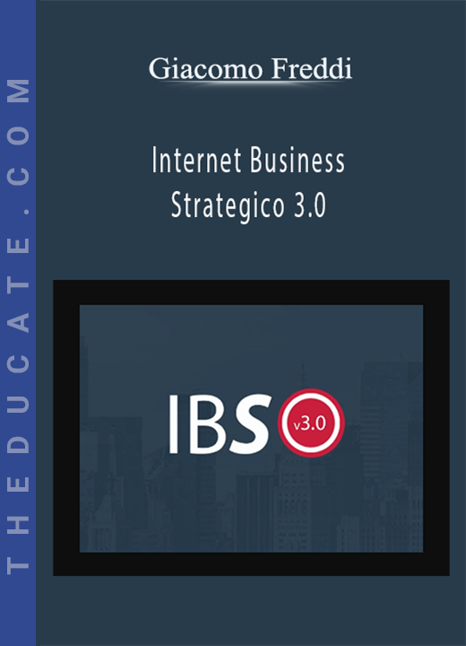 Giacomo Freddi - Internet Business Strategico 3.0