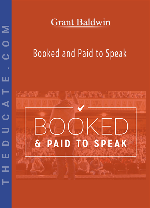 Grant Baldwin - Booked and Paid to Speak