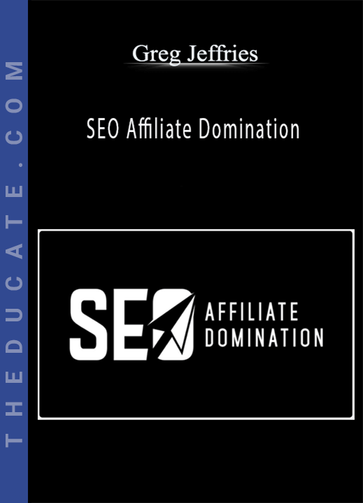 Greg Jeffries - SEO Affiliate Domination